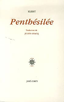 Penthsile par Heinrich von Kleist