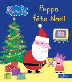 Peppa Pig : Peppa fte Nol par Neville Astley