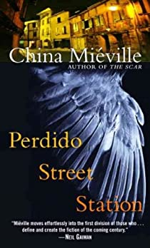 Perdido Street Station par China Miville