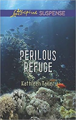 Perilous Refuge par Kathleen Tailer