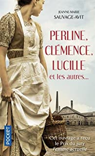 Perline, Clmence, Lucille et les autres par Jeanne-Marie Sauvage-Avit
