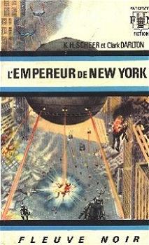 Perry Rhodan, tome 12 : L\'Empereur de New-York par Clark Darlton