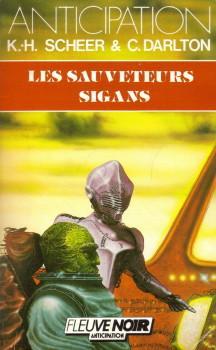 Perry Rhodan, tome 75 : Les Sauveteurs Sigans par Karl-Herbert Scheer