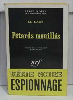 Ptards mouills par Ed Lacy