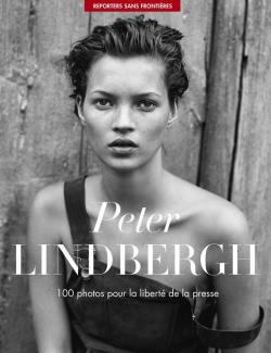 100 photos pour la libert de la presse par Peter Lindbergh