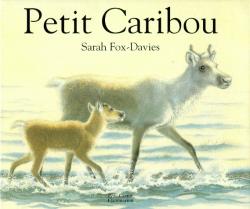 Petit Caribou par Sarah Fox-Davies