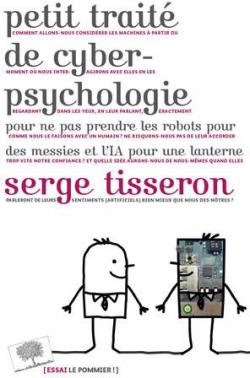 Petit trait de cyberpsychologie par Serge Tisseron