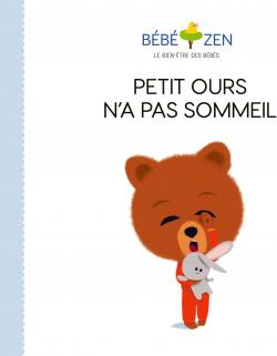 Bb zen : Petit ours n'a pas sommeil par Louison Nielman
