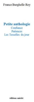 Petite anthologie par France Burghelle Rey