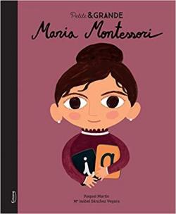 Maria Montessori par Mara Isabel Snchez Vegara