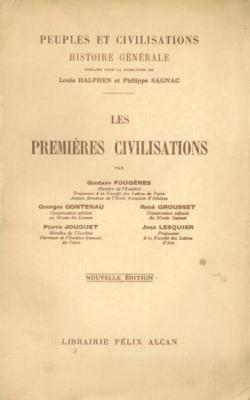 Peuples et civilisations : Les premires civilisations par Gustave Fougres