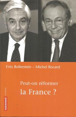 Peut-on rformer la France ? par Frits Bolkestein