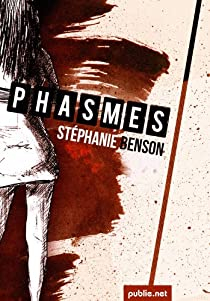 Phasmes par Stphanie Benson