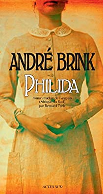 Philida par Andr Brink