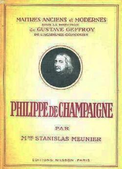 Philippe de Champaigne - Matres Anciens et Modernes par Lonie Meunier