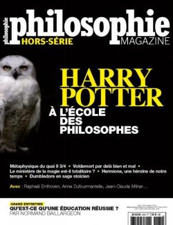 Philosophie magazine - HS, n31 : Harry Potter  l'cole des philosophes par Philosophie Magazine