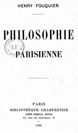 Philosophie Parisienne par Henry Fouquier