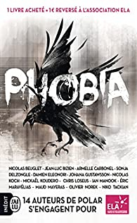 Phobia par Nicolas Beuglet
