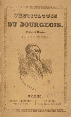 Physiologie du bourgeois par Henry Monnier