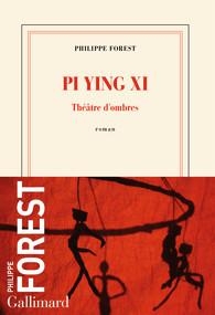 Pi Ying Xi par Philippe Forest