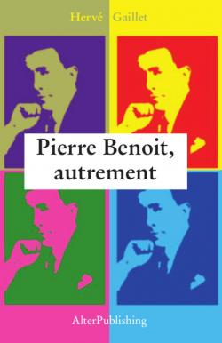 Pierre Benoit, autrement par Herv Gaillet