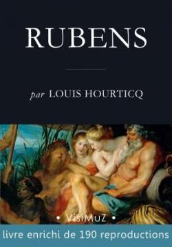 Pierre-Paul Rubens par Louis Hourticq