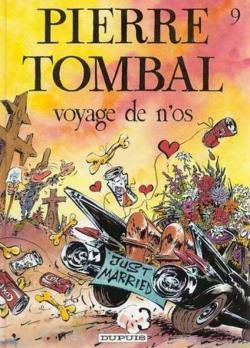 Pierre Tombal, tome 9 : Voyage de n'os par Raoul Cauvin