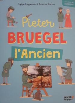 Pieter Bruegel l'Ancien par Sophie Roggeman
