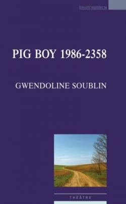Pig Boy 1986-2358 par Gwendoline Soublin