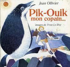 Pik-Ouik mon copain par Jean Ollivier
