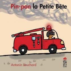 Pin Pon la Petite Bte par Antonin Louchard
