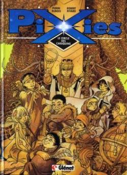 Pixies, tome 1 : Le cercle des caraquins  par Pierre Dubois