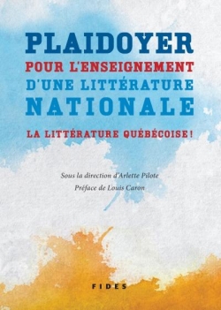 Plaidoyer pour l'enseignement d'une littrature nationale par Arlette Pilote
