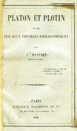 Platon et Plotin par Auguste Matine