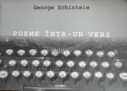Poeme ntr-un vers par George Schinteie