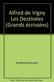 Pomes antiques et modernes - Les Destines par Alfred de Vigny