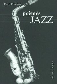 Poemes jazz par Marc Fontana