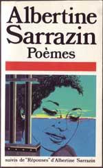 Poèmes (suivi de) Réponses par Albertine Sarrazin