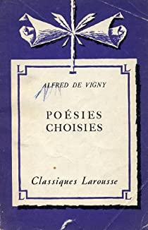 Posies choisies par Alfred de Vigny