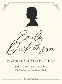 Poésies complètes : Edition bilingue français-anglais par Emily Dickinson