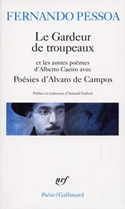 Posies d'Alvaro de Campos - Le Gardeur de troupeau, autres pomes d'Alberto Caeiro par Fernando Pessoa