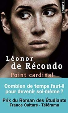 Point Cardinal par Léonor de Recondo