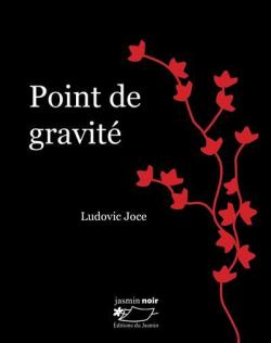 Point de gravit par Ludovic Joce