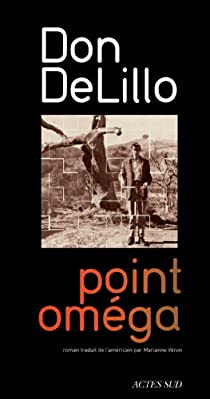Point omega par Don DeLillo