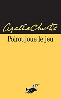 Poirot joue le jeu par Agatha Christie