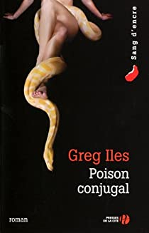 Poison conjugal par Greg Iles