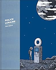 Police lunaire par Tom Gauld