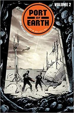 Port of earth, tome 2 par Zack Kaplan