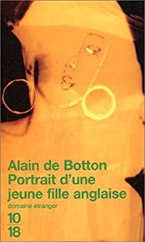 Portrait d'une jeune fille anglaise par Alain de Botton