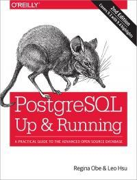 PostgreSQL Up & Running par Regina Obe